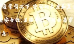 关于“tokenim密码是几位”这个问题，具体的密码