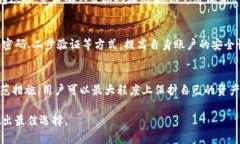 在讨论狗币（Dogecoin）是否可以存放Tokenim之前，