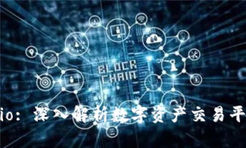 Tokenim Gate.io: 深入解析数字资产交易平台的潜力与价值