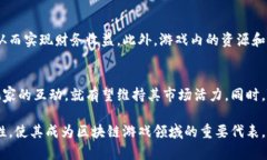 jiaotiTokenim TFT: 深入了解这个热门游戏的代币化生